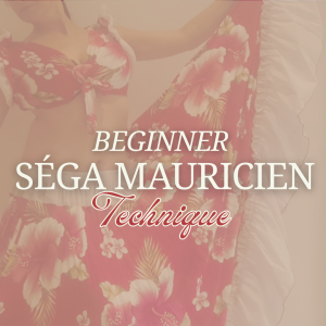 6-week Online Course – Mauritian Sega: Technique Lev. Beginners – Thursdays 5PM – October 2026